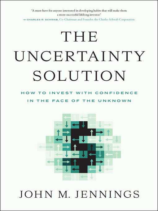 Title details for The Uncertainty Solution by John M. Jennings - Available